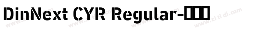 DinNext CYR Regular字体转换